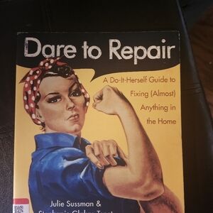 Dare to Repair Book